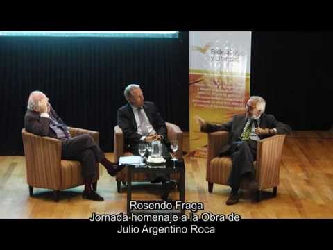 Rosendo Fraga y Carlos Paéz de la Torre. Jornada Homenaje a Julio A. Roca