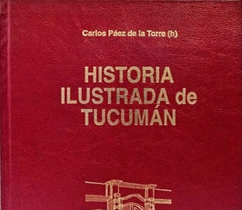 Historia Ilustrada de Tucumán