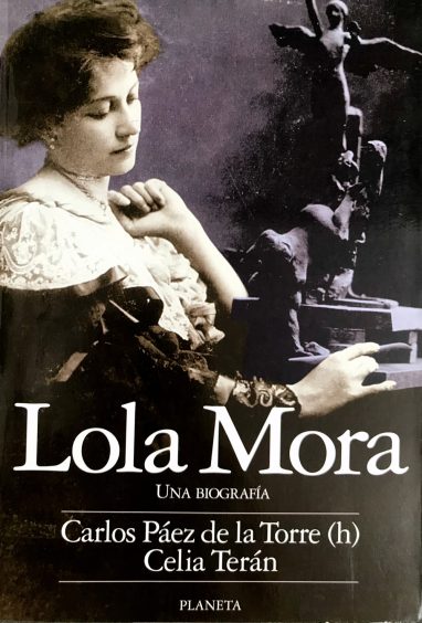 “Lola Mora. Una biografía” (con Celia Terán)