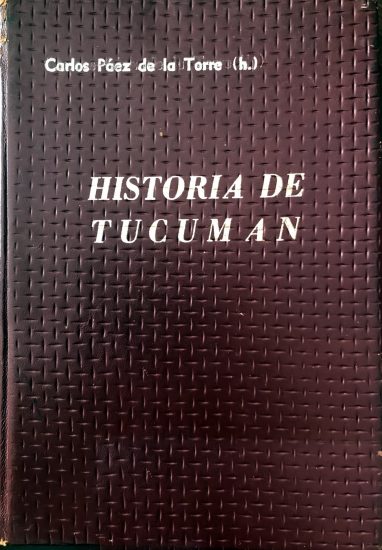 Tucumán. La historia de todos