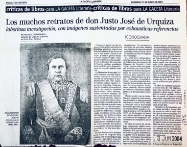 Los muchos retratos de don Justo José Urquiza