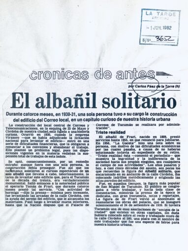 El albañil solitario. La construcción del correo local.