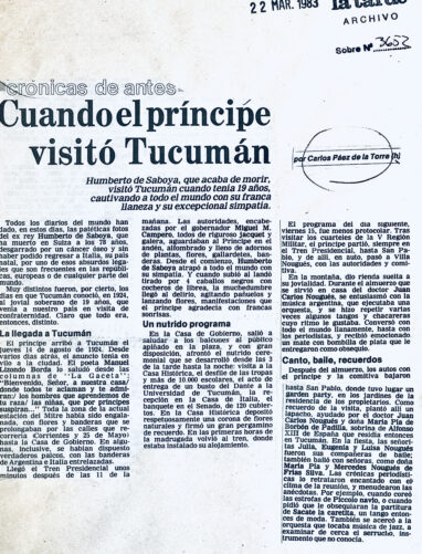 Cuando el príncipe visitó Tucumán