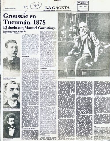 Groussac en Tucumán. 1878. El duelo con Manuel Gorostiaga