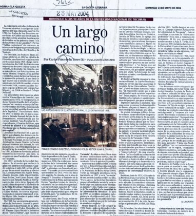 Un largo camino. Homenaje a los 90 años de la Universidad Nacional de Tucumán