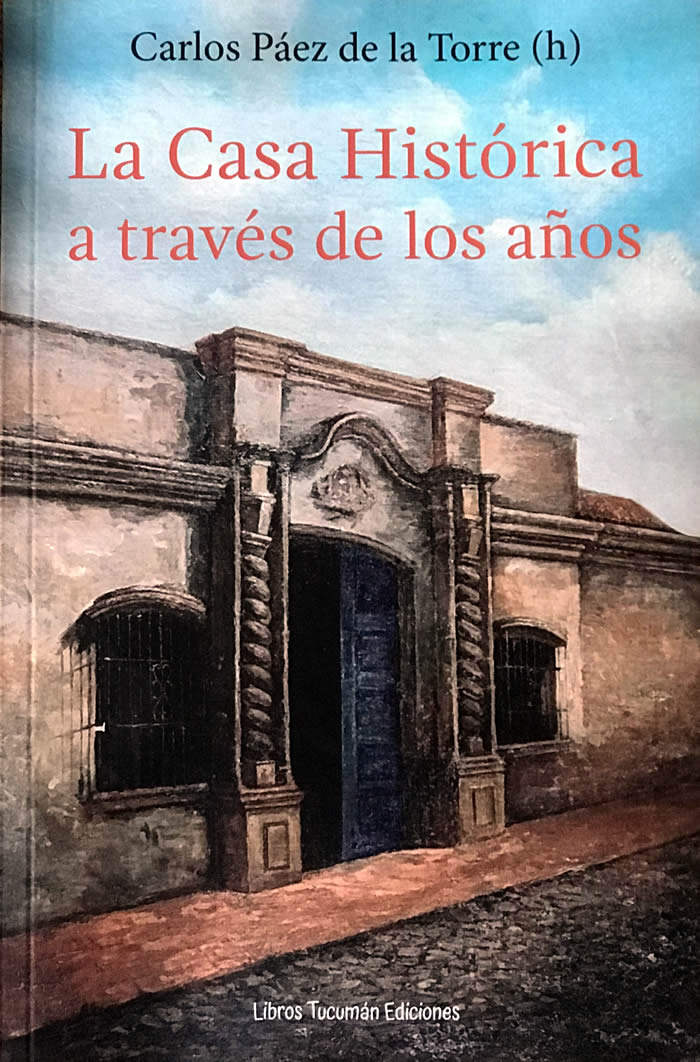 la casa historica a traves de los anos