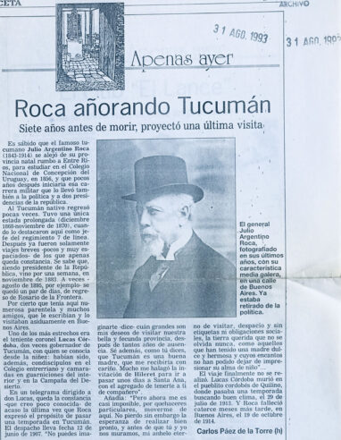 Roca añorando Tucumán