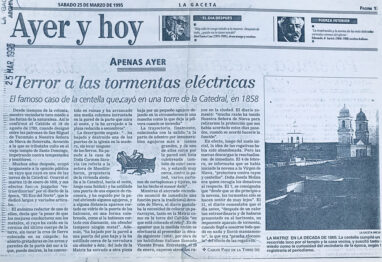 Terror a las tormentas eléctricas. En 1858 cayó una centella en una torre de la Catedral