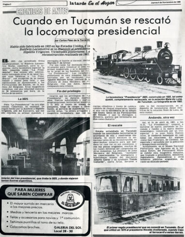 Cuando en Tucumán se rescató la locomotora presidencial