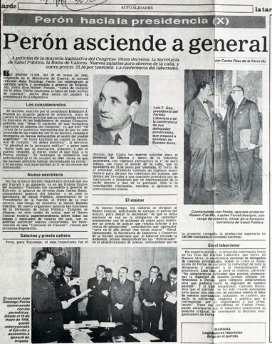 Perón hacia la presidencia (X): Perón asciende a general