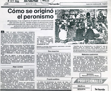 Cómo se originó el peronismo (I): 45 años del acontecimiento que revolucionó al país