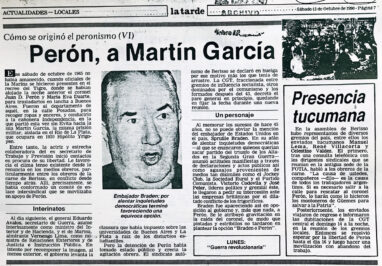 Cómo se originó el peronismo (VI): Perón, a Martín García