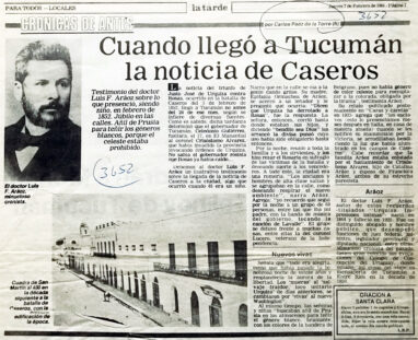 Cuando llegó a Tucumán la noticia de Caseros