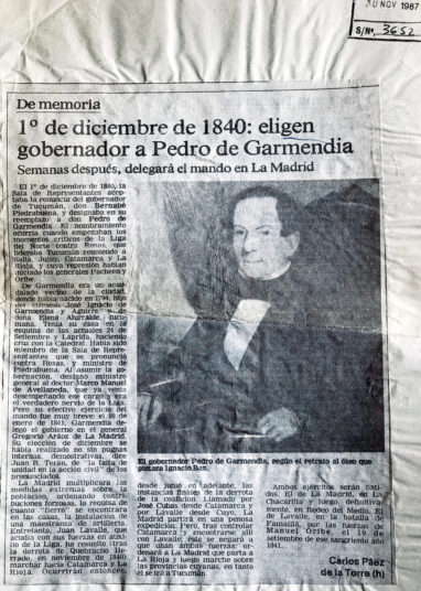 1 de diciembre de 1840: eligen gobernador a Pedro de Garmendia.