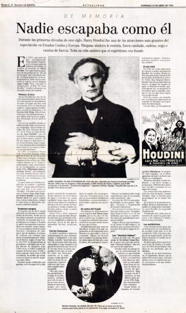 Nadie escapaba como él. Harry Houdini