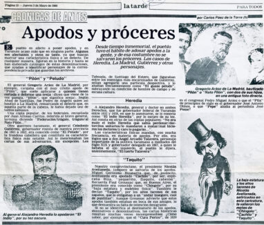 Apodos y próceres. Desde un tiempo inmemorial el pueblo tuvo el hábito de adosar apodos a la gente