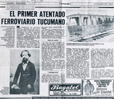 El primer atentado ferroviario en Tucumán