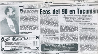 Ecos del 90 en Tucumán