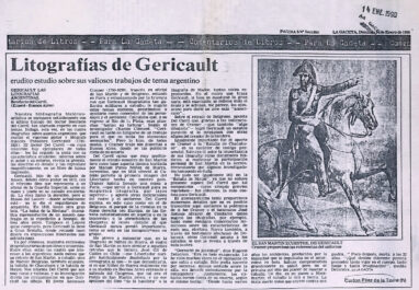 Litografías de Gericault. Erudito estudio sobre sus valiosos trabajos de tema argentino