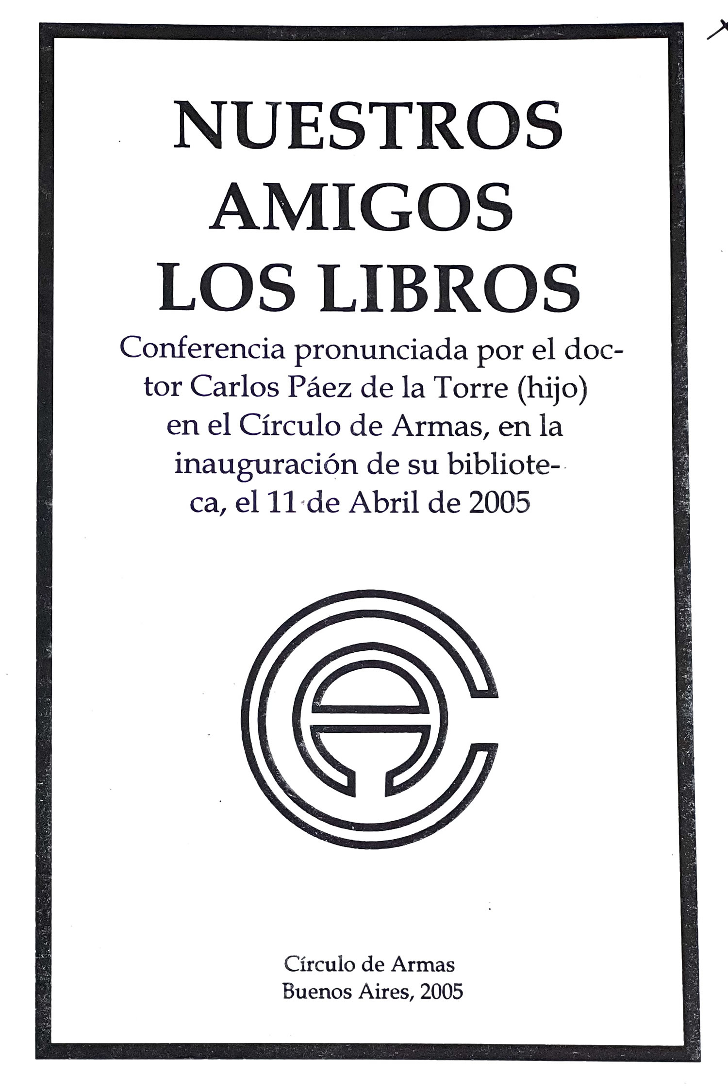 Nuestros amigos Los Libros