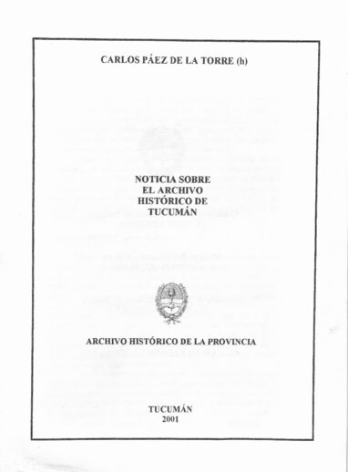 Noticia sobre el Archivo Histórico de Tucumán