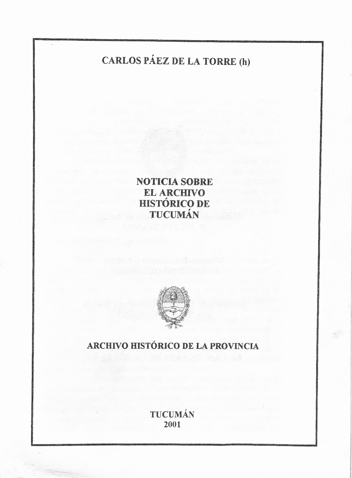 Noticia sobre el Archivo Histórico de Tucumán