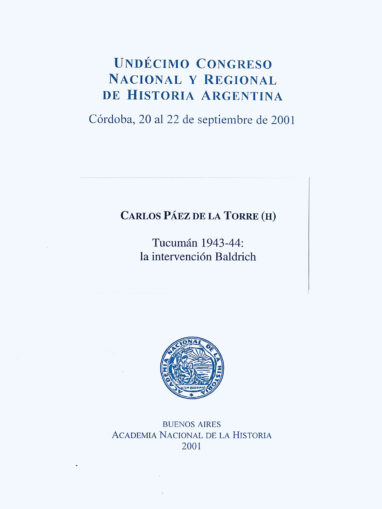 Tucumán 1943-44 la intervención Baldrich