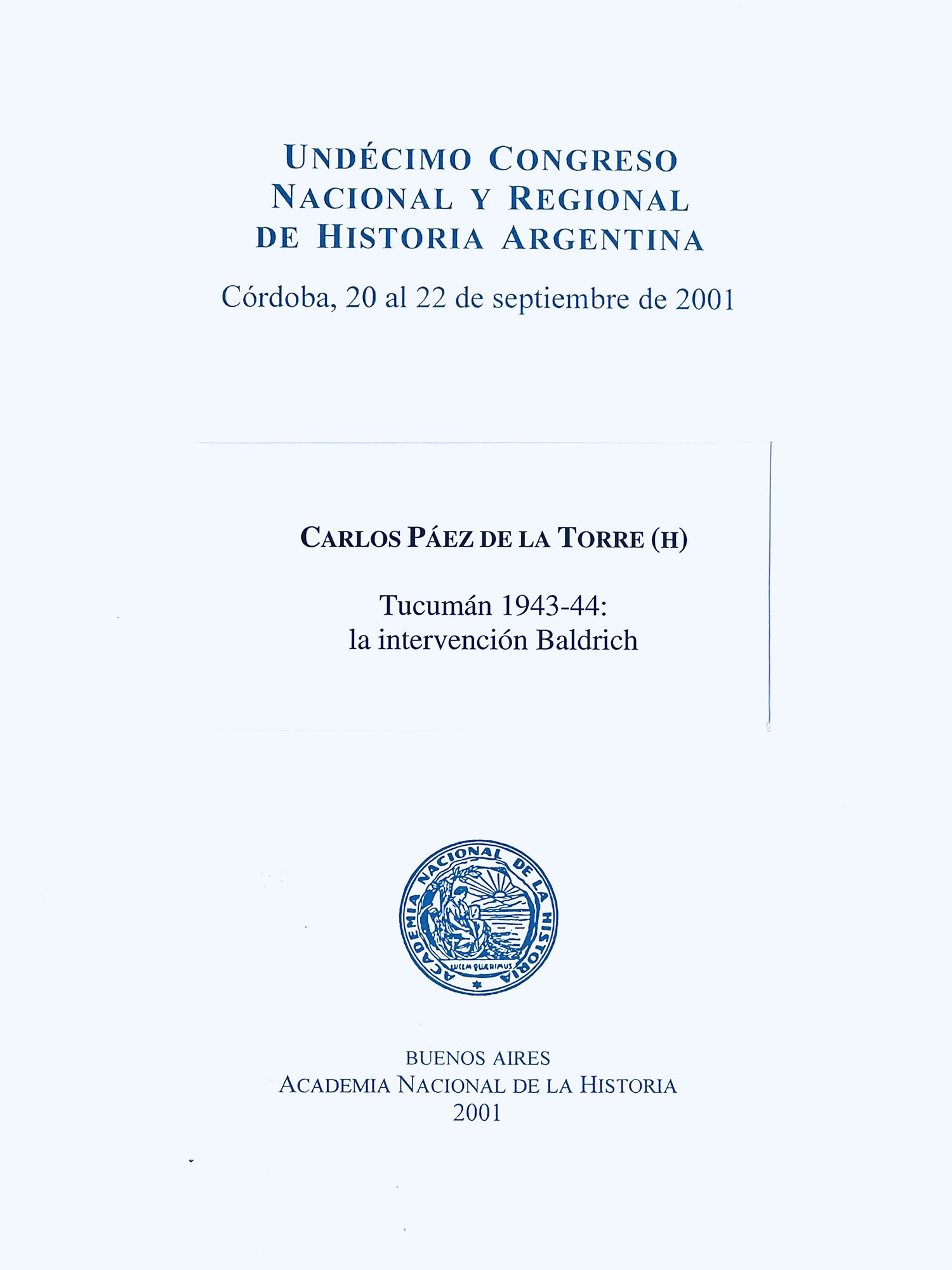 Tucumán 1943-44 la intervención Baldrich