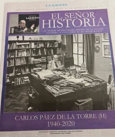 “El Señor Historia” Suplemento especial de La Gaceta